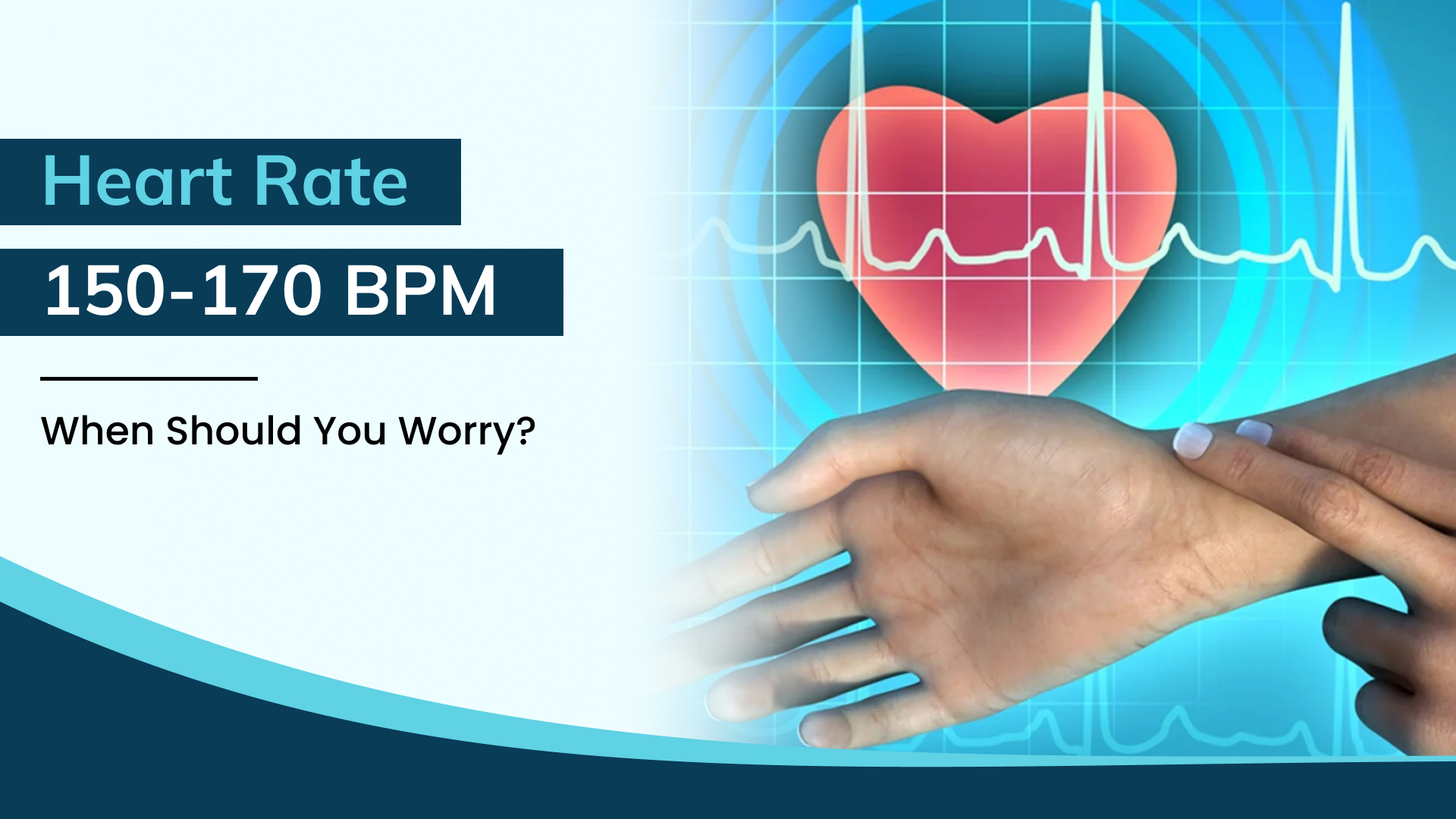 Heart Rate Suddenly Reaches 150–170 BPM: Causes, Tests & When to See a Cardiologist