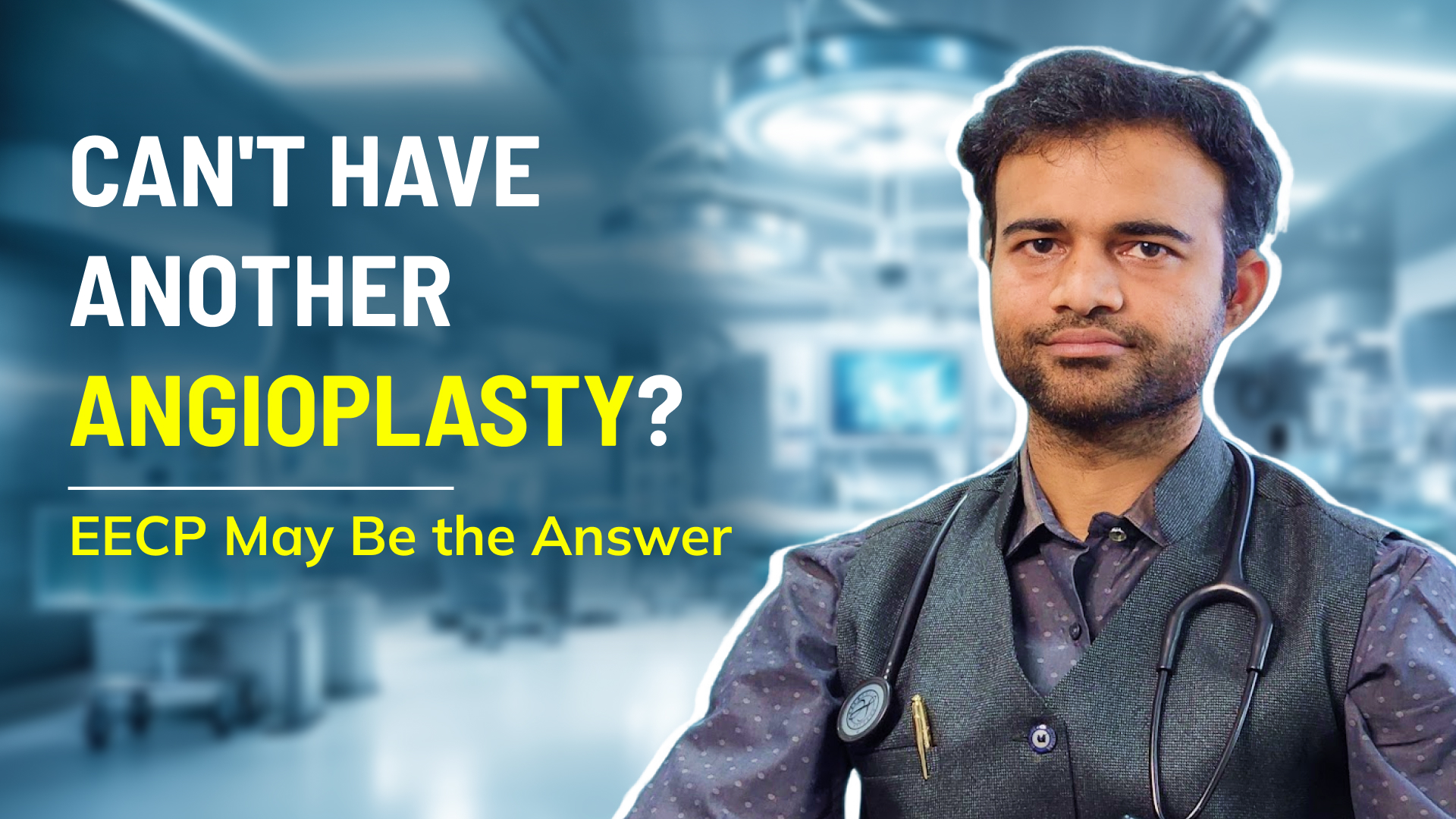 Best EECP Treatment In Bhopal: Can EECP Help Patients With Persistent Angina Who Are Not Suitable for Another Angioplasty?